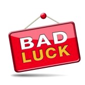 24420873-bad-luck-unlucky-day-or-bad-fortune-misfortune